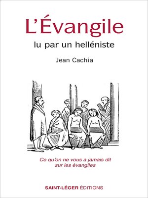 cover image of L'Évangile lu par un helléniste